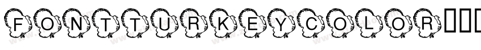 FontTurkeyColor-04XX字体转换