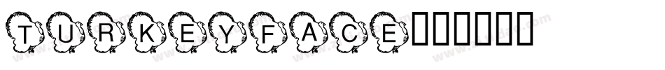 turkeyface字体转换