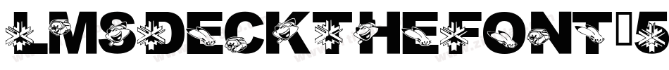LmsDeckTheFont-5OVV字体转换