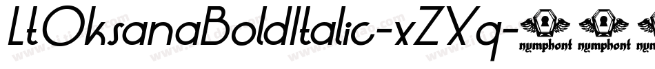 LtOksanaBoldItalic-xZXq字体转换
