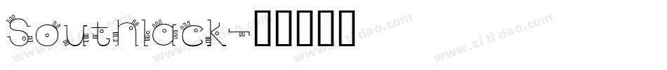 Southlack字体转换