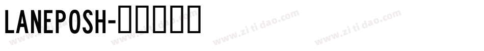 LANEPOSH字体转换