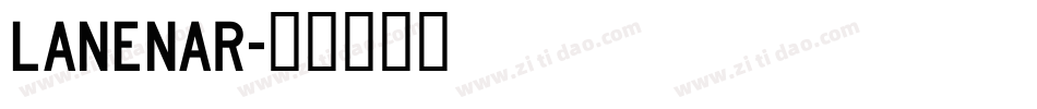 LANENAR字体转换