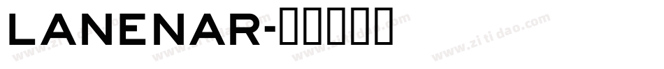 LANENAR字体转换
