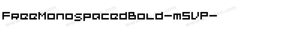 FreeMonospacedBold-m5VP字体转换