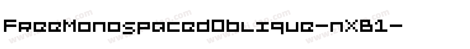 FreeMonospacedOblique-nXB1字体转换