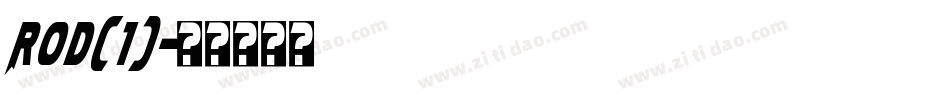 Rod(1)字体转换