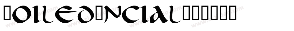 CoiledUncial字体转换