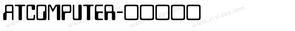 ATComputer字体转换