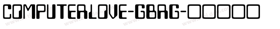 ComputerLove-GBrg字体转换