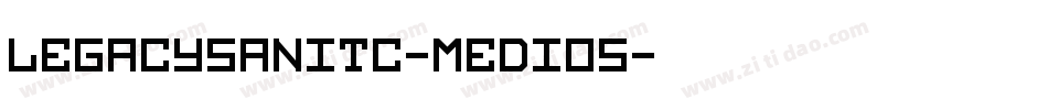 LegacySanITC-MediOS字体转换