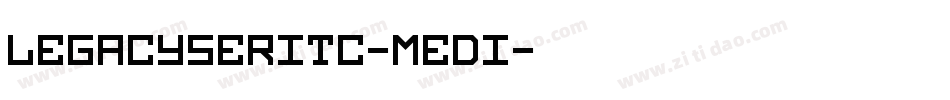 LegacySerITC-Medi字体转换