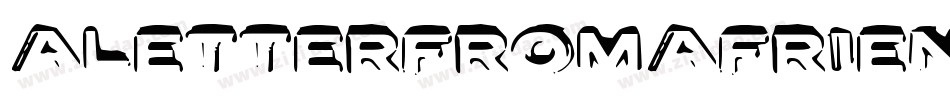 ALetterFromAFriend-VP7w字体转换