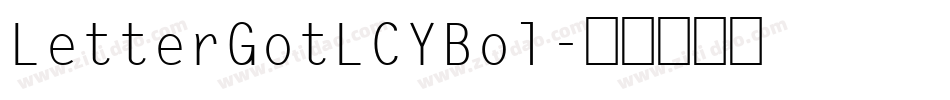LetterGotLCYBol字体转换