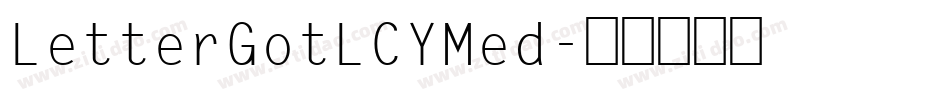 LetterGotLCYMed字体转换