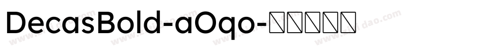 DecasBold-aOqo字体转换