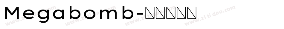 Megabomb字体转换