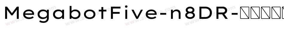 MegabotFive-n8DR字体转换
