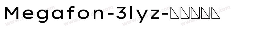 Megafon-3lyz字体转换