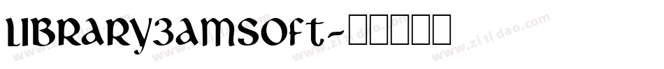 Library3amsoft字体转换