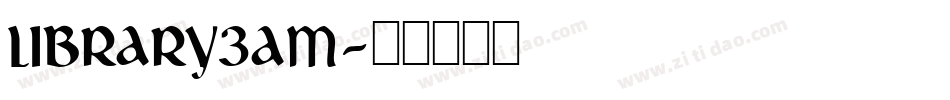 library3am字体转换