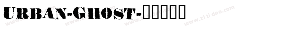 Urban-Ghost字体转换