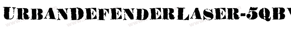 UrbanDefenderLaser-5qBV字体转换