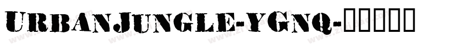 UrbanJungle-yGnq字体转换