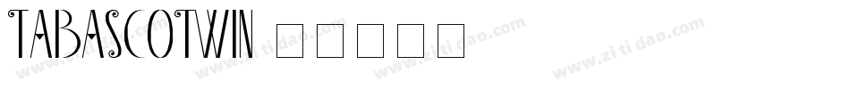 TabascoTwin字体转换