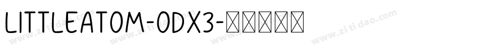 LittleAtom-ODX3字体转换