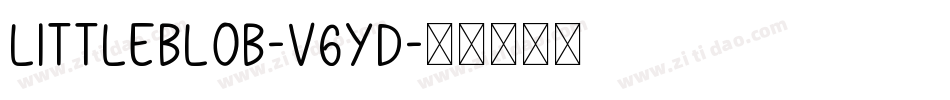 LittleBlob-v6yD字体转换