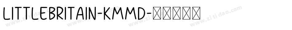 LittleBritain-KMMD字体转换