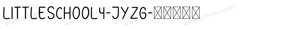 LittleSchool4-jYZG字体转换