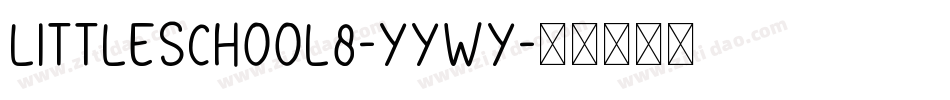 LittleSchool8-yywY字体转换