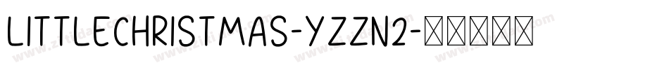 LittleChristmas-Yzzn2字体转换