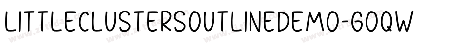 LittleClustersOutlineDemo-GOqwq字体转换