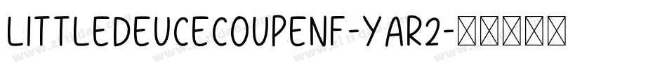 LittleDeuceCoupeNf-YAR2字体转换