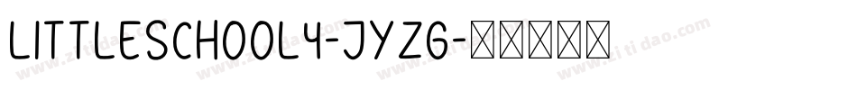 LittleSchool4-jYZG字体转换