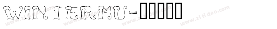 wintermu字体转换