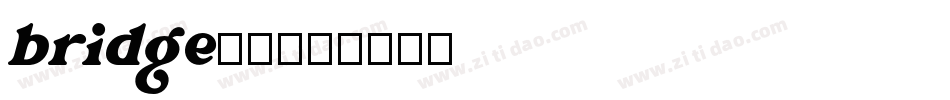 bridge字体字体转换
