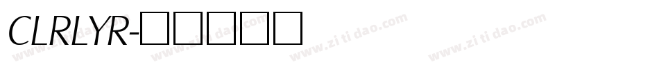 CLRLYR字体转换
