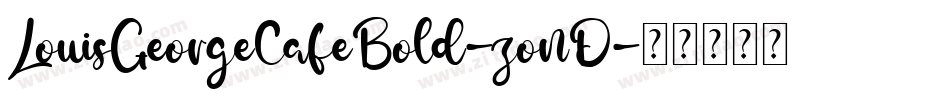 LouisGeorgeCafeBold-zonD字体转换