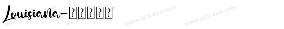 Louisiana字体转换