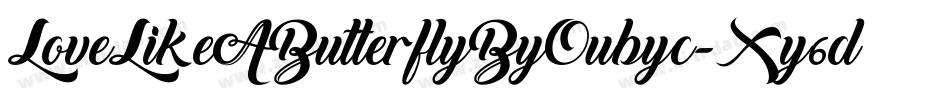 LoveLikeAButterflyByOubyc-Xy6d字体转换