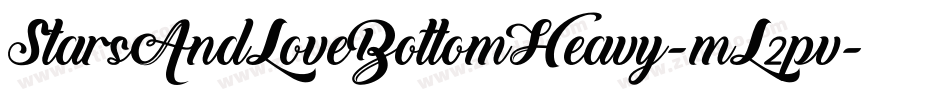 StarsAndLoveBottomHeavy-mL2pv字体转换