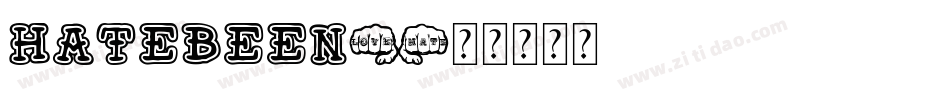 Hatebeen字体转换