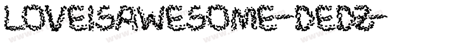 LoveIsAwesome-deDZ字体转换