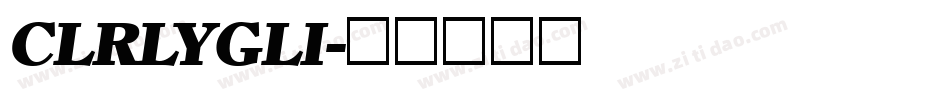 CLRLYGLI字体转换