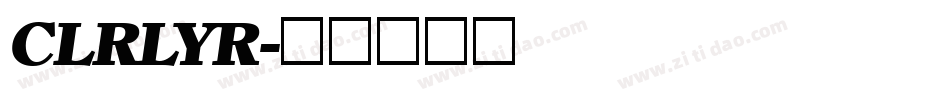 CLRLYR字体转换