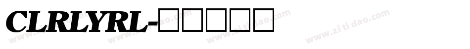 CLRLYRL字体转换